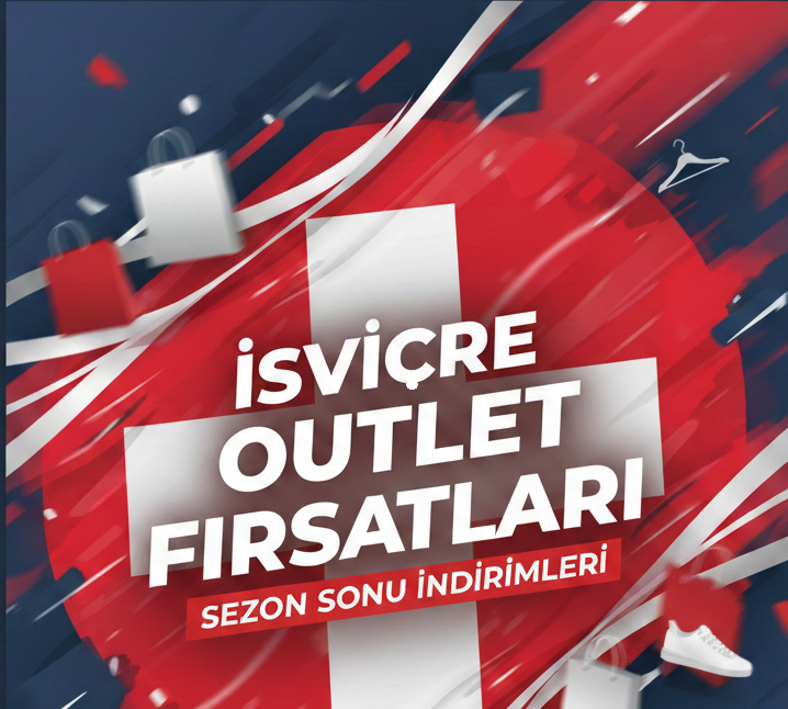 İsviçre Outlet Rehberi