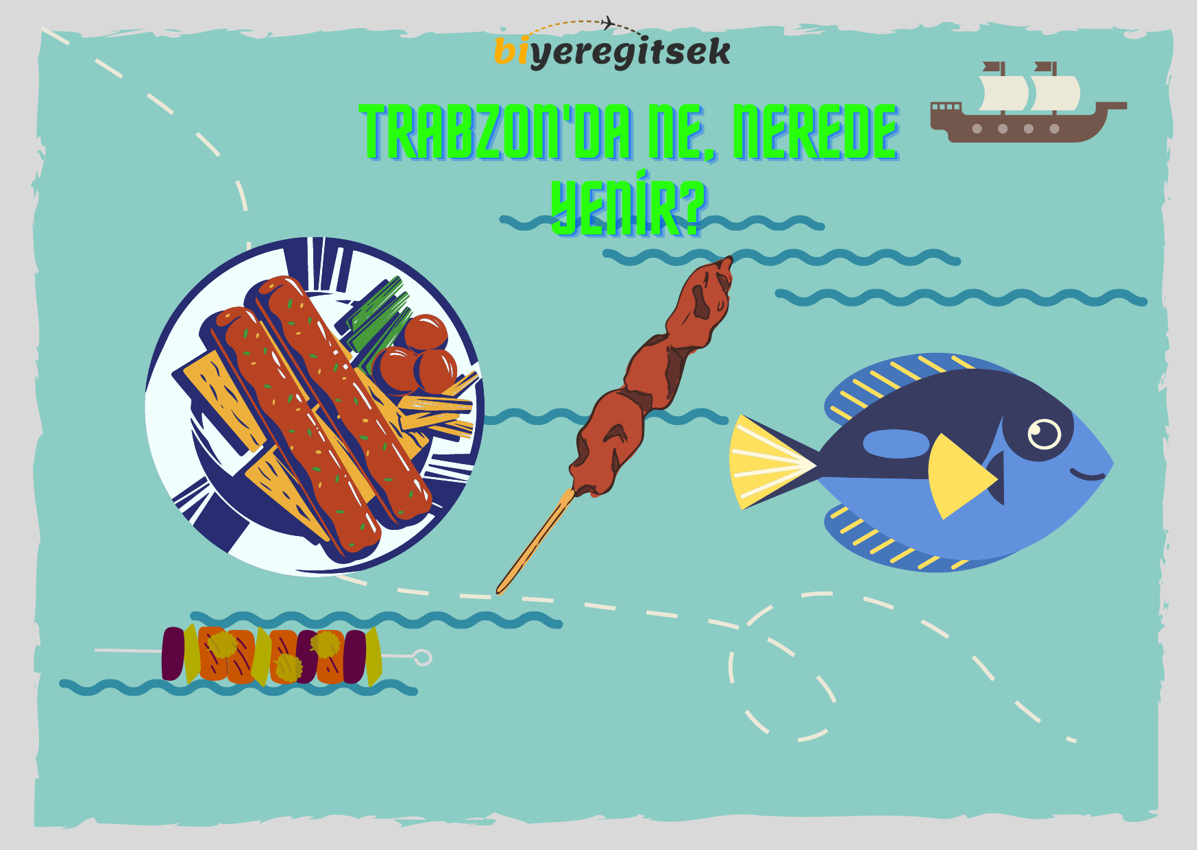 Trabzon’da Ne, Nerede Yenir?